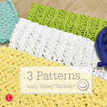 Load image into Gallery viewer, Loom Knit Stitches Dishcloth Washcloth Patterns with Video Tutorial . Projects made with worsted weight yarn on round 24 peg knitting loom. Copyright Loomahat
