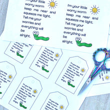 Load image into Gallery viewer, Worry worm printable tags and cards Copyright Loomahat
