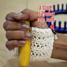 Load image into Gallery viewer, Protective Loom Knitter Glove Pattern
