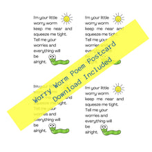 Load image into Gallery viewer, Worry Worm Poem Printable Post Cards and Tags in 2 Sizes

